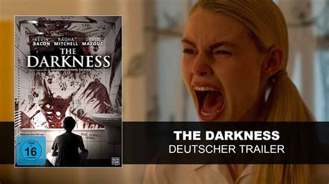 The Darkness Deutscher Trailer Kevin Bacon Radha Mitchell Hd