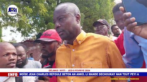 Moise Jean Charles fenk fè Ariel tranble Lidè Pitit Desalin lan mande