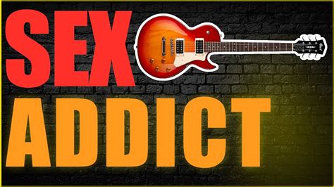 Sex Maniac Musicians On Tour The Addiction Youtube