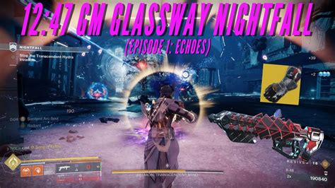 Destiny 2 Grandmaster Glassway Nightfall Fast Farm Under 13 Minutes