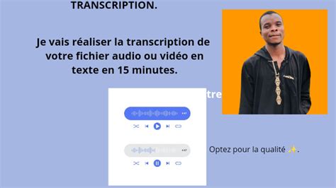 Je Vais R Aliser La Transcription De Votre Fichier Audio Ou Vid O En