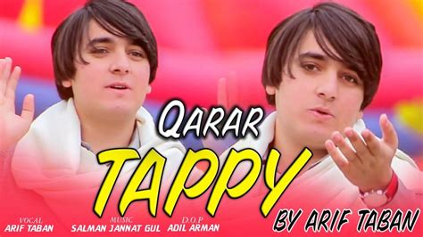 Arif Taban Pashto New Song Qarar TAPPY Pashto New Tappy 2023