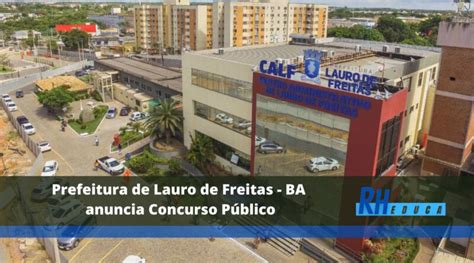 Prefeitura De Lauro De Freitas Ba Anuncia Concurso Público