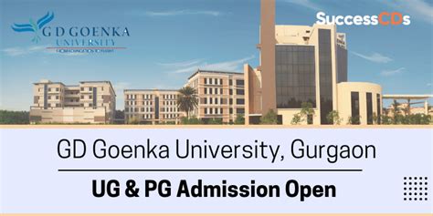 GD Goenka University Admission 2021 Dates, Courses, Application Form