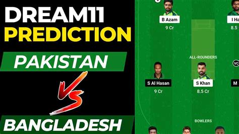 Pak Vs Ban Dream Prediction St Match Super Asia Cup