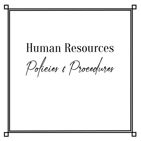 Human Resources Policies & Procedures – V R B Management Consulting Co. LLC
