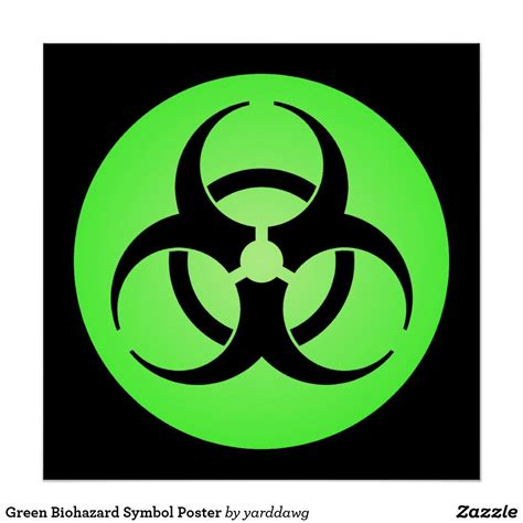 Green Biohazard Symbol Poster | Zazzle | Biohazard symbol, Poster, Custom posters