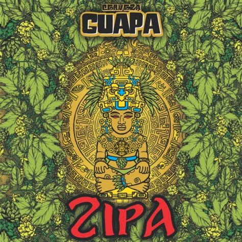 Zipa - Cerveza Guapa - Untappd