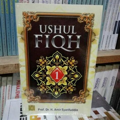 Jual Ushul Fiqh Jilid Prof Dr H Amir Syarifudin Prenada