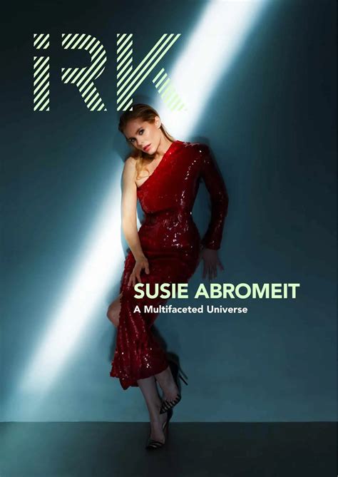 Susie Abromeit : Exploring her Multifaceted Universe - IRK Magazine