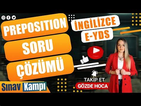 E YDS PREPOSITION SORU ÇÖZÜMÜ I GÖZDE HOCA YouTube