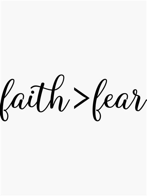 Faith Is Greater Than Fear Christian Quote Sticker For Sale By Walk By Faith Redbubble