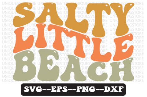 Salty Little Beach Retro Wavy Svg Design Graphic By Uniquesvgstore · Creative Fabrica