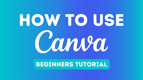 How To Use Canva For Beginners