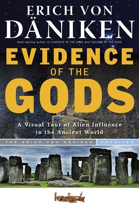 Amazon Evidence Of The Gods A Visual Tour Of Alien Influence In The