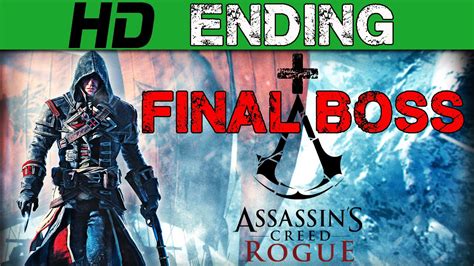 Assassin S Creed Rogue Ending Final Boss Final Cinematics