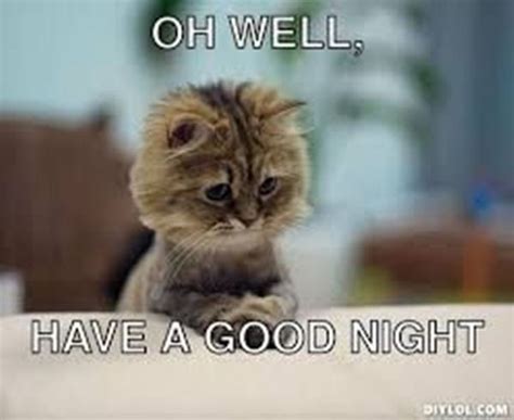 Good Night Memes - Funny GoodNight Memes For Him and Her