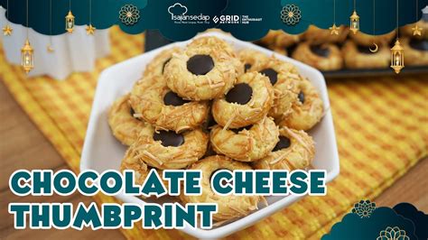 Resep Kue Kering Lebaran Chocolate Cheese Thumbprint YouTube