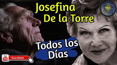 QUÉ QUIERE DECIR VIDA Todos los Días Josefina de la Torre POEMA