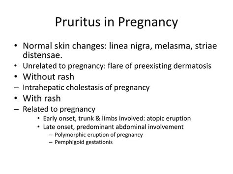 Ppt Pruritus In Pregnancy Powerpoint Presentation Free Download Id 217868