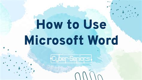 microsoft word cyber seniors