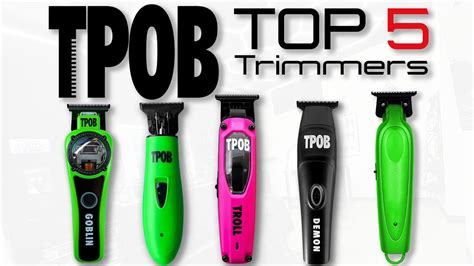 Top 5 TPOB Trimmers YouTube