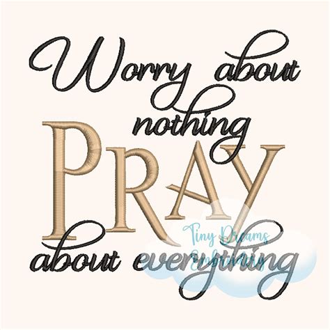 Pray Digital Machine Embroidery Design Worry Nothing Design Embroidery