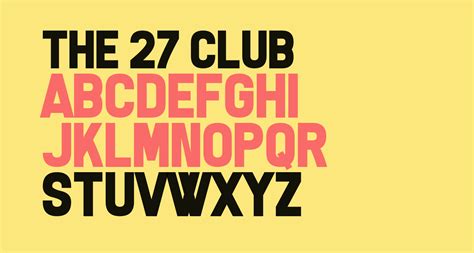 The 27 Club Free Font What Font Is