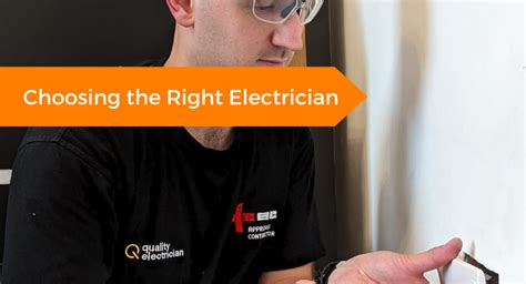 Choosing The Right Electrician Quality Electrician