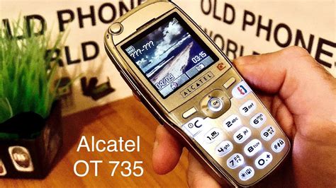 Alcatel Ot 735 By Old Phones World Youtube