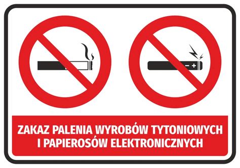 Naklejka Zakaz Palenia Wyrobów Tytoniowych I Papierosów Elektronicznych