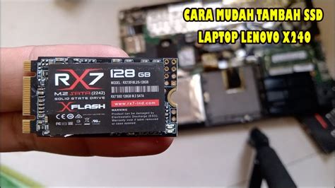 Cara Pasang Ssd M Sata Ngff Pada Lenovo Thinkpad X Youtube