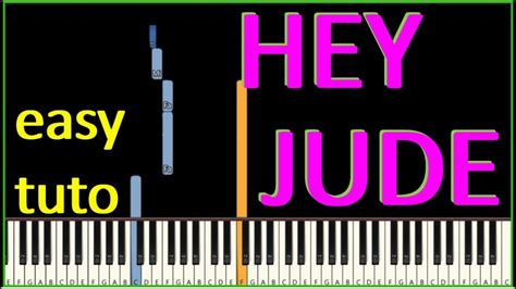 The Beatles Hey Jude Piano Tutoriel Facile Easy Tutorial Youtube