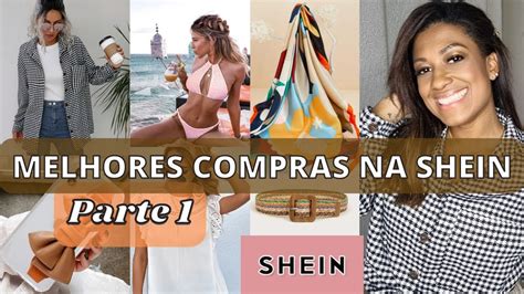 MINHAS MELHORES COMPRAS NA SHEIN Compras Da Shein Que Deram Certo