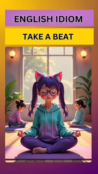 Take A Beat Tradução - Take a Beat Meaning #shorts #youtubeshorts #englishidiom - YouTube