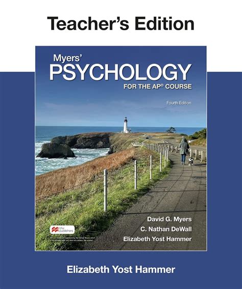 Teacher S Edition With Online Teacher Resources For Myers Psychology