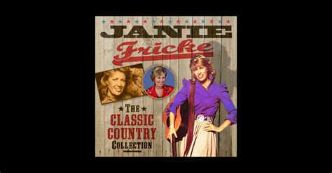 Janie Fricke The Classic Country Collection Janie Fricke Pin