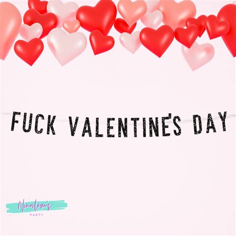 Valentines Day Decor Fuck Valentines Day Banner Galentines Etsy