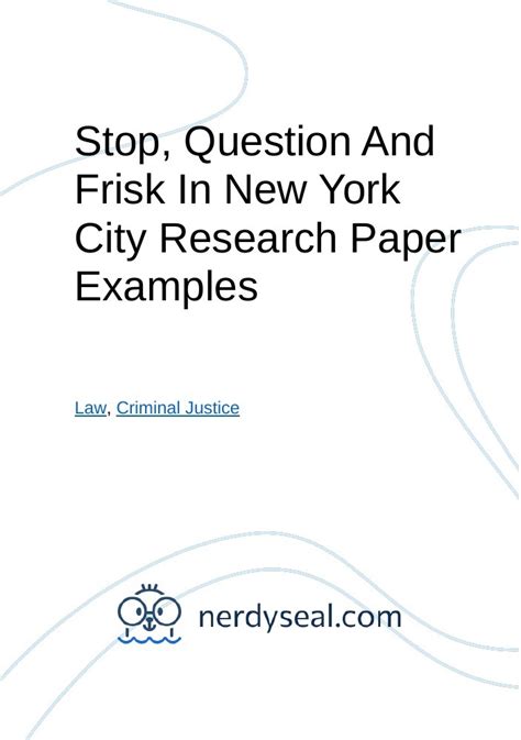 Stop Question And Frisk In New York City Research Paper Examples 1754 Words Nerdyseal