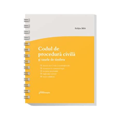 Codul De Procedura Civila Si Taxele De Timbru Actualizat La 3 Ianuarie