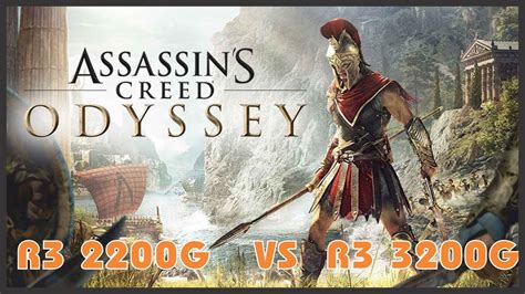 Ryzen 3 2200G VS Ryzen 3 3200G Assassin S Creed Odyssey YouTube