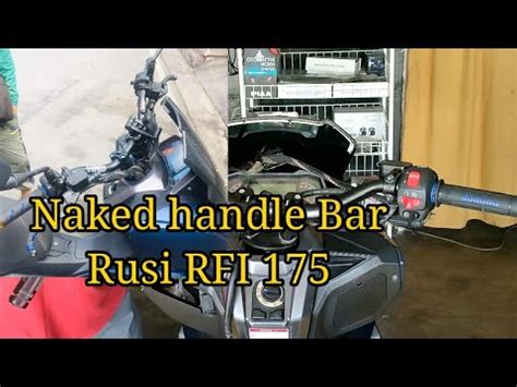 Pina Naked Handle Bar Na Natin Si Rusi RFI 175 YouTube