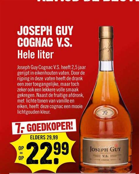 Joseph Guy Cognac V S Aanbieding Bij Dirck Iii Folders Nl