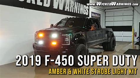2019 Super Duty F 450 Amber And White Strobe Light Kit Youtube