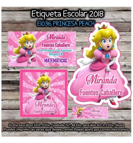 Kit Imprimible Etiqueta Escolar E1036 Princesa Peach En Venta En