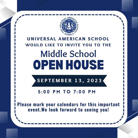 Middle School Open house - Universal American School