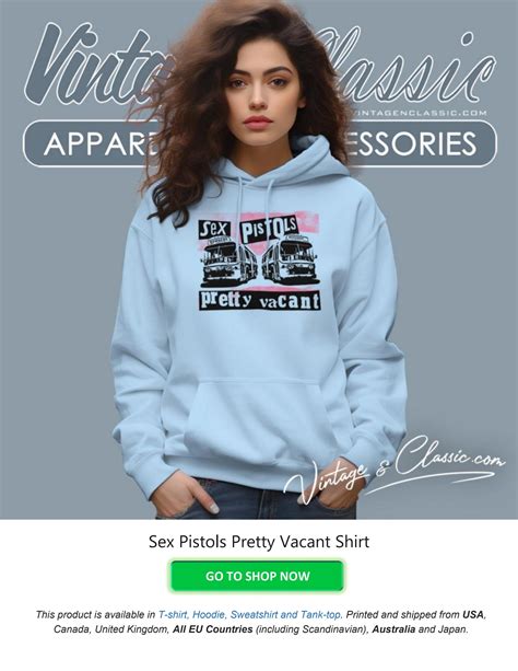 Sex Pistols Pretty Vacant Shirt By Vintagenclassic Tee Store Issuu