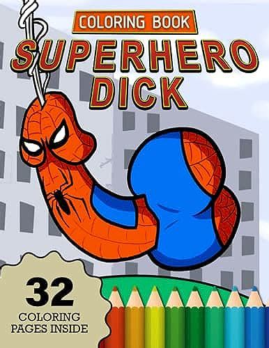 Coloring Book Dick Súperhero 32 Coloring Pages Inside Penis Coloring