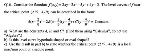 Solved Q16 Consider The Function F X Y 2xy 2x2 5y 4y 3