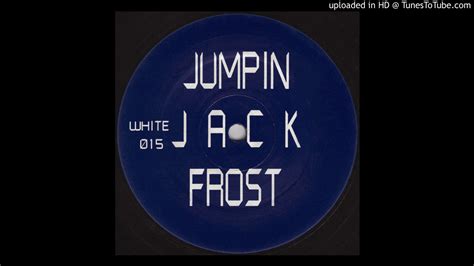 A Jumpin Jack Frost Pornography YouTube